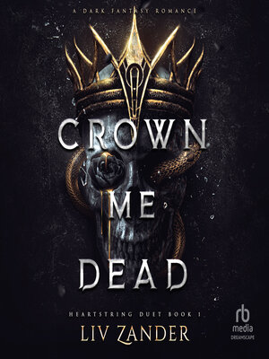 cover image of Crown Me Dead